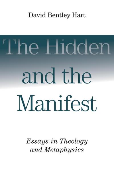 Hidden and the Manifest