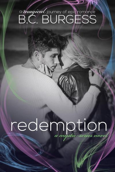 Redemption (A Mystic Series Story)