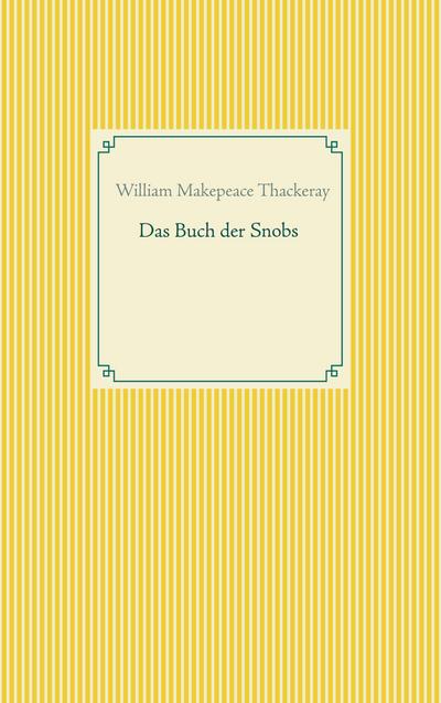 Das Buch der Snobs