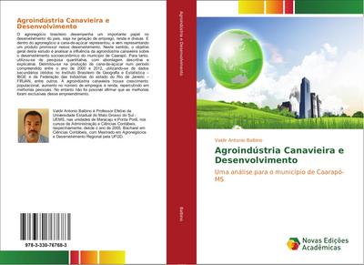 Agroindústria Canavieira e Desenvolvimento - Valdir Antonio Balbino