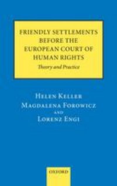 FRIENDLY SETTLEMENTS BEFORE ECHR C