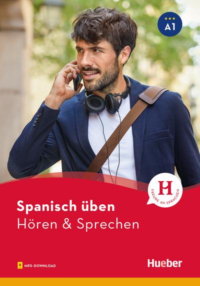 Spanisch üben – Hören & Sprechen A1: Buch mit Audios online