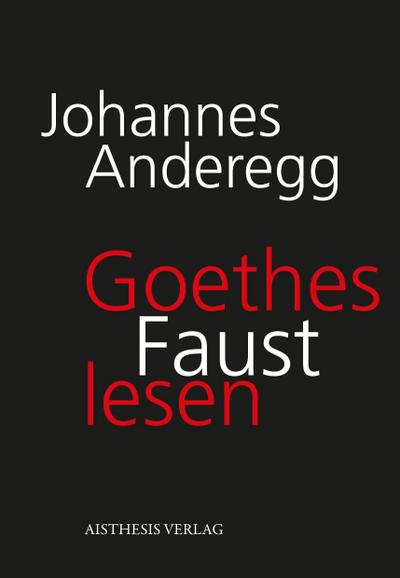 Goethes Faust lesen