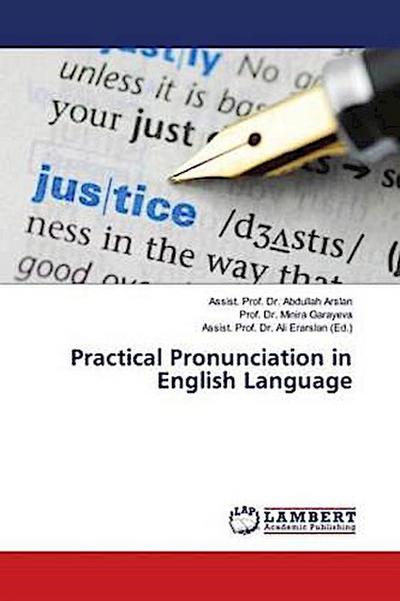 Practical Pronunciation in English Language