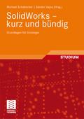 SolidWorks - kurz und bündig