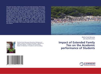 Impact of Extended Family Ties on the Academic performance of Students