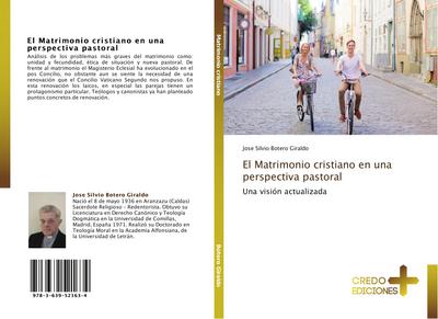 El Matrimonio cristiano en una perspectiva pastoral