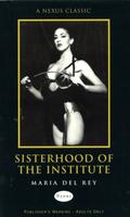 Sisterhood Of The Institute