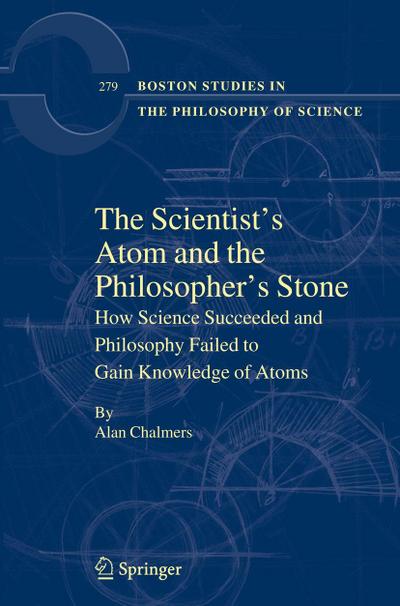The Scientist’s Atom and the Philosopher’s Stone