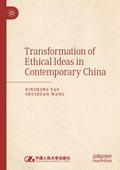 Transformation of Ethical Ideas in Contemporary Ch