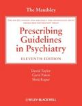 The Maudsley Prescribing Guidelines in Psychiatry