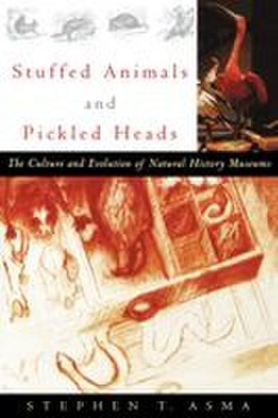 Stuffed Animals and Pickled Heads