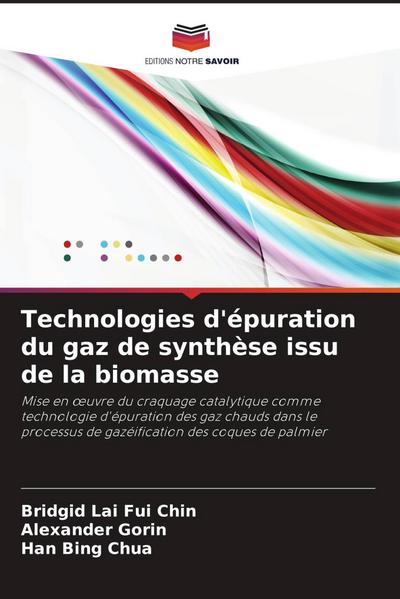 Technologies d’épuration du gaz de synthèse issu de la biomasse
