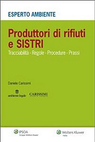 Produttori di rifiuti e Sistri