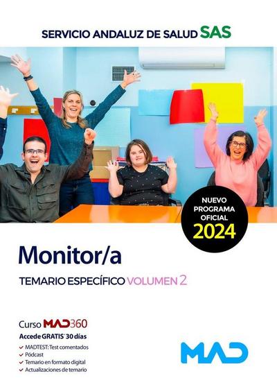 Monitor/a. Temario específico volumen 2. Servicio Andaluz de Salud (SAS)