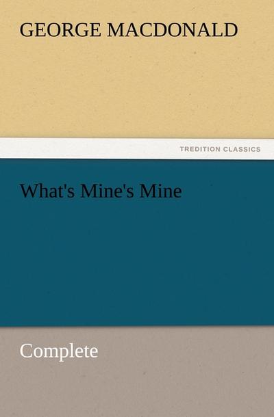 What’s Mine’s Mine - Complete