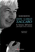 Don Carlo Zaccaro: la fantasia dell’amore