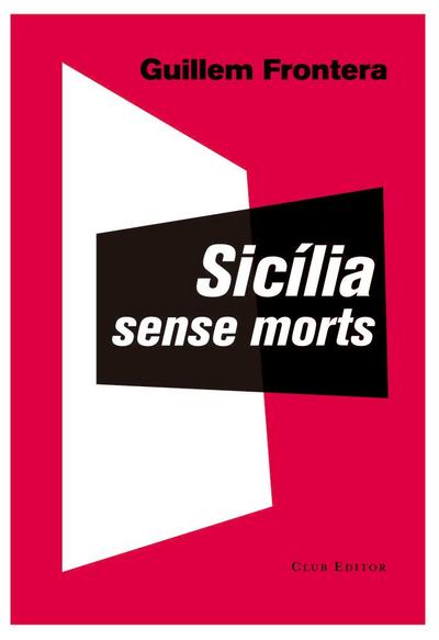 Sicília sense morts