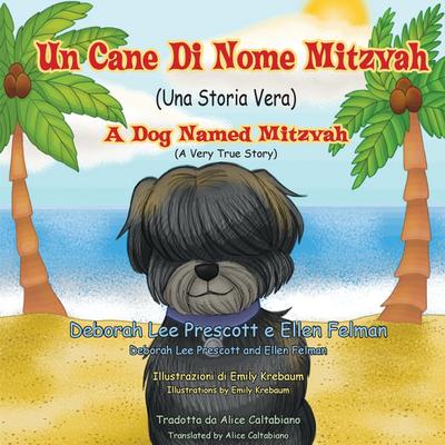 Un Cane di Nome Mitzvah: A Dog Named Mitzvah