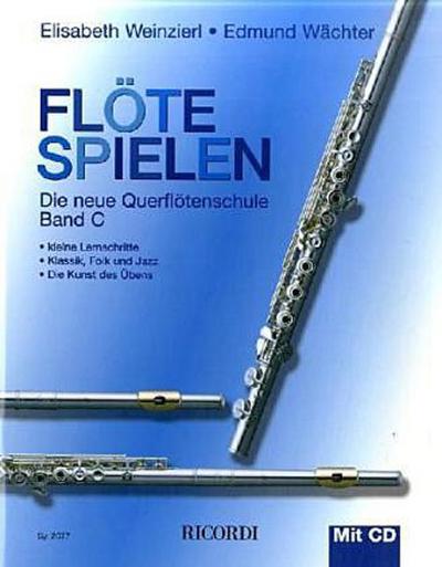 Flöte spielen, Band C