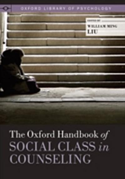 Oxford Handbook of Social Class in Counseling