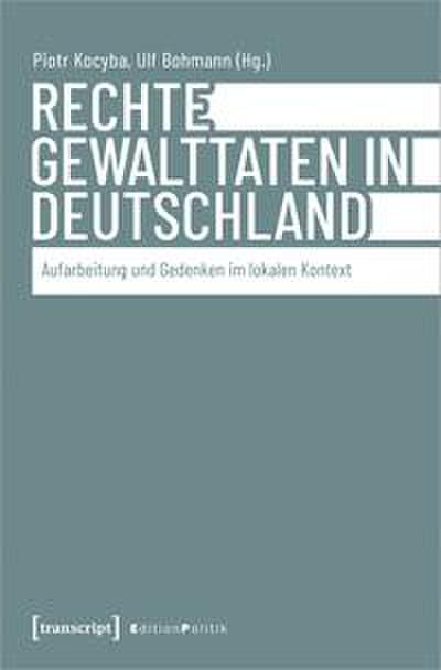Rechte Gewalttaten in Deut