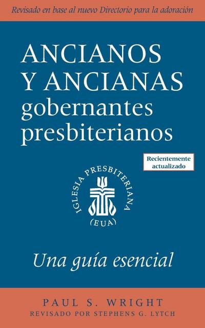 Ancianos y Ancianas Gobernantes Presbiterianos