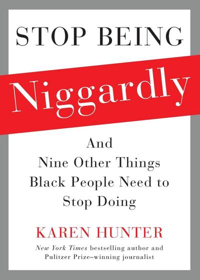 Stop Being Niggardly