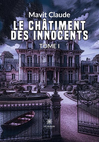 Claude Mavit: Châtiment des innocents
