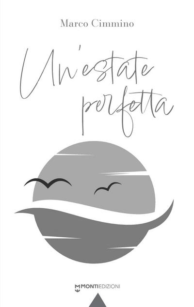 Un’ estate perfetta