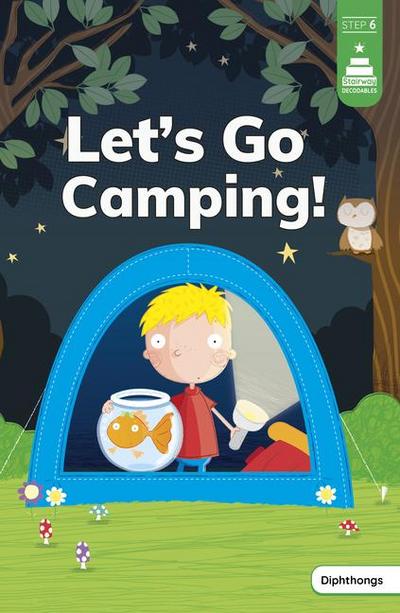 Let’s Go Camping!