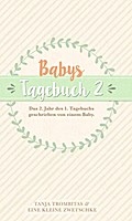 Babys Tagebuch 2