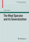 The Weyl Operator and its Generalization