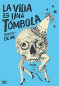 La vida es una tómbola