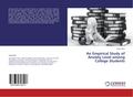 An Empirical Study of Anxiety Level among College Students