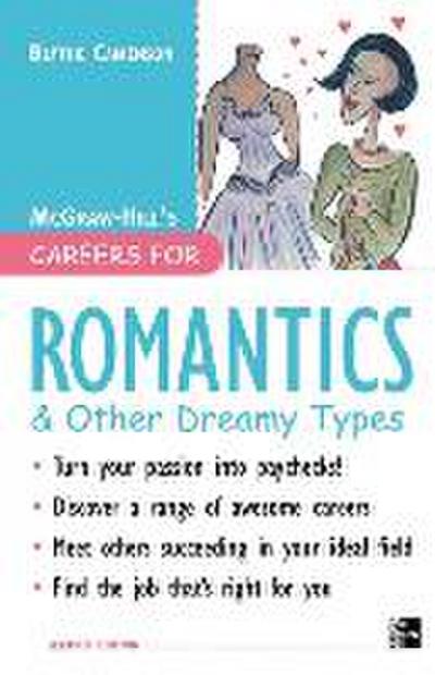 Careers for Romantics & Other Dreamy Types, Second Ed.