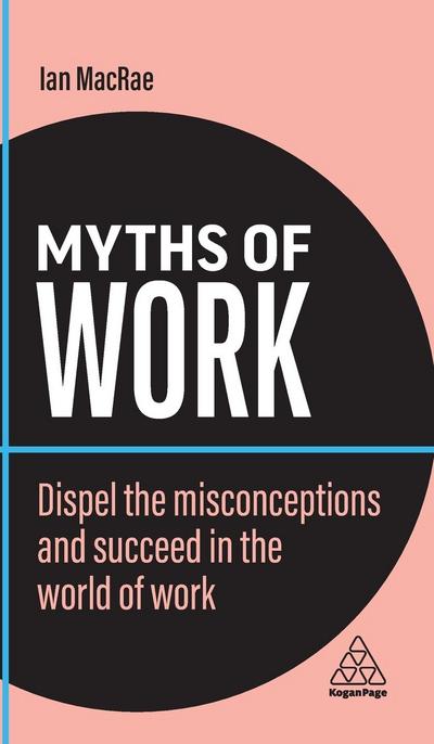 Myths of Work