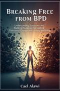 Breaking Free from BPD