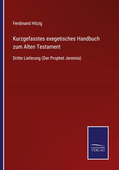 Kurzgefasstes exegetisches Handbuch zum Alten Testament