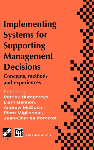 Implementing Systems for Supporting Management Decisions