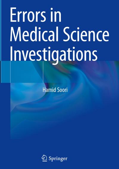Errors in Medical Science Investigations