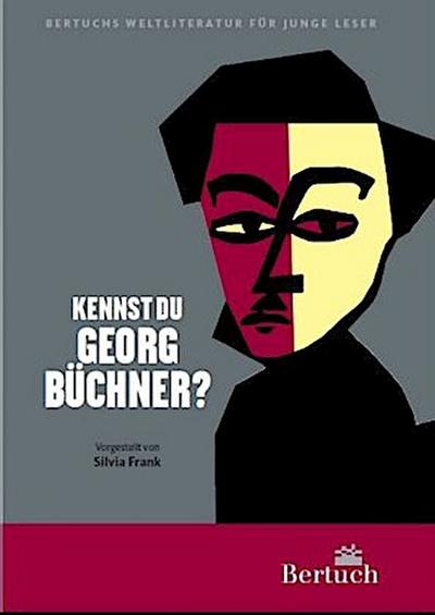 Kennst du Georg Büchner?