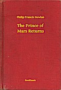 The Prince of Mars Returns