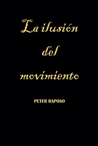 La ilusión del movimiento