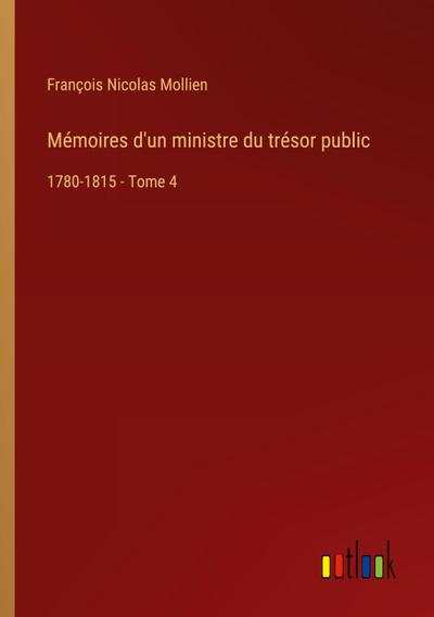 Mémoires d’un ministre du trésor public