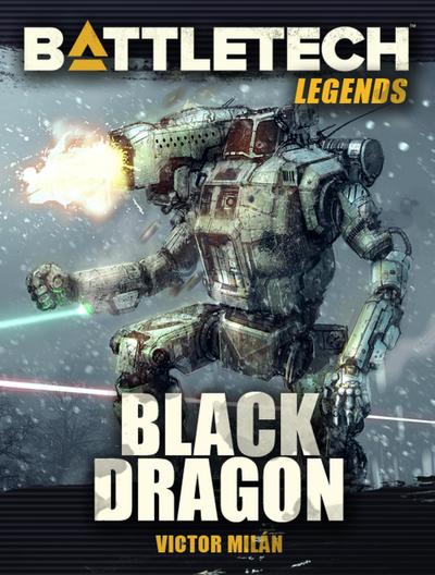 BattleTech Legends: Black Dragon