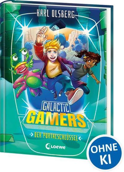 Galactic Gamers (Band 3) - Der Portalschlüssel