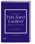 Little Book of Yves Saint Laurent