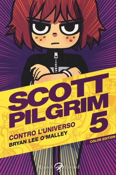 O’Malley, B: Scott Pilgrim. Contro l’universo