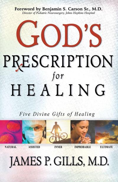 God’s Prescription for Healing